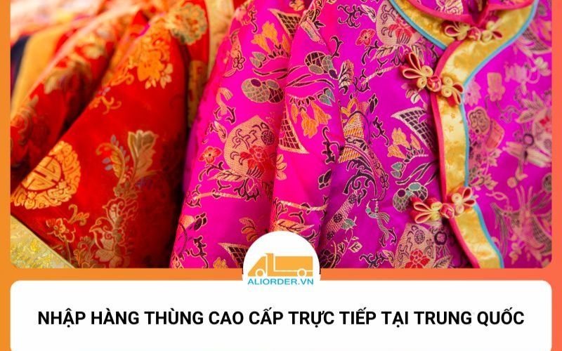 đơn vị nhập hàng hộ uy tín Aliorder