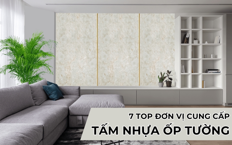 top đơn vị cung cấp tấm nhựa ốp tường