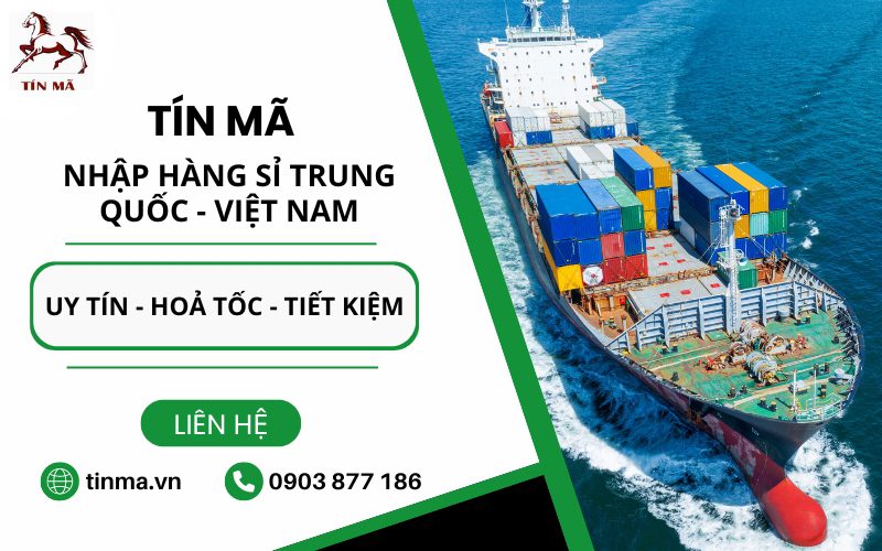 đơn vị nhập hàng hộ taobao uy tín Tín Mã