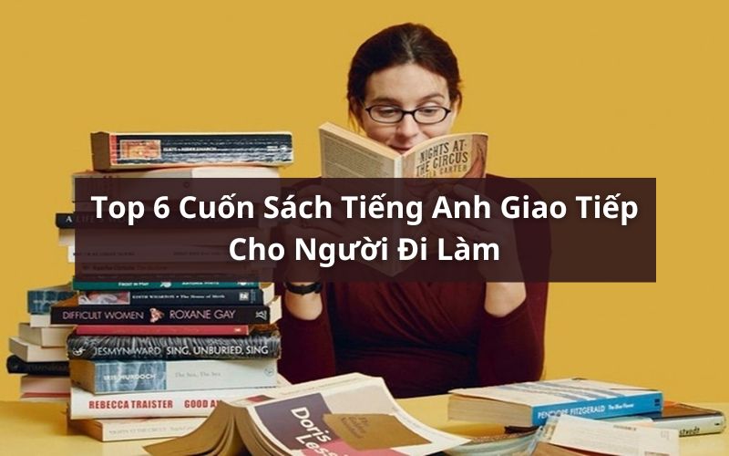 sách tiếng anh giao tiếp cho người đi làm