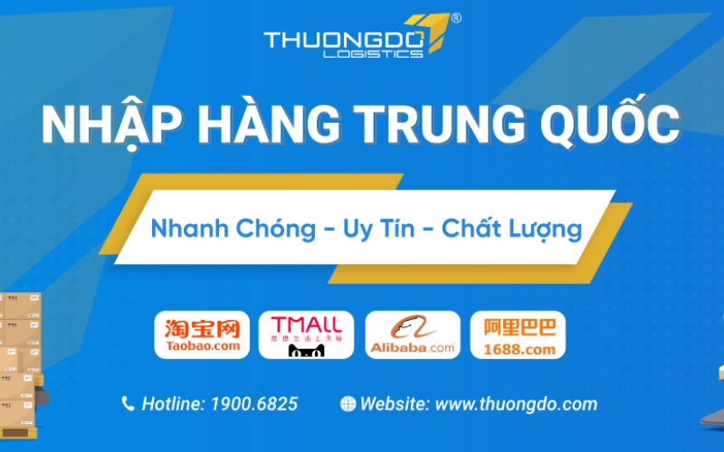 công ty nhập hàng trung quốc Thương Đô Logistics