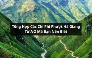 chi phí phượt hà giang