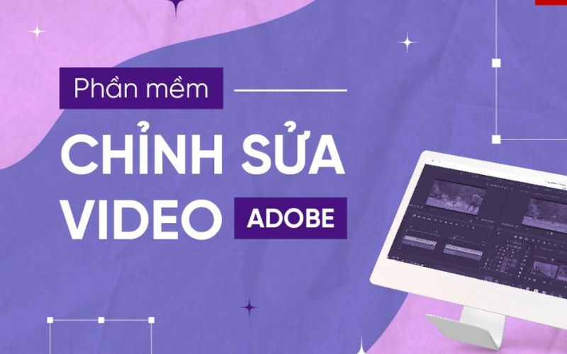 Tìm hiểu Adobe Premiere Pro